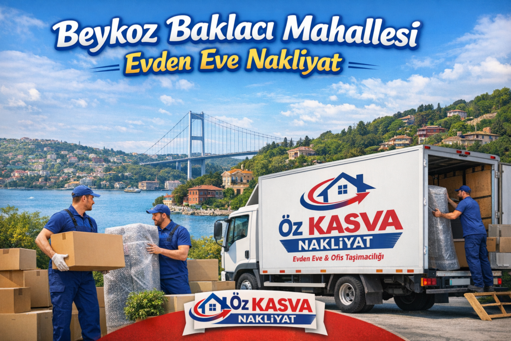 Beykoz Baklacı Mahallesi evden eve nakliyat hizmetleri ile hızlı, güvenli ve uygun fiyatlı taşınma çözümleri. Profesyonel ekip ve sigortalı taşımacılık hakkında detaylı rehber.